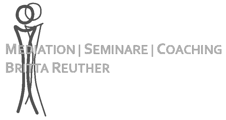 Britta Reuther - MEDIATION | SEMINARE | COACHING